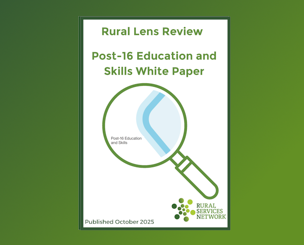 Rural Lens Review: Post-16 Education and Skills White Paper
