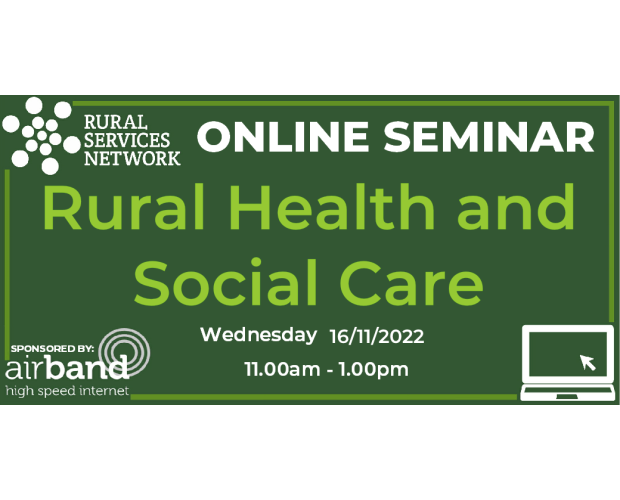 16/11/22 - RSN Seminar: Rural Health and Social Care