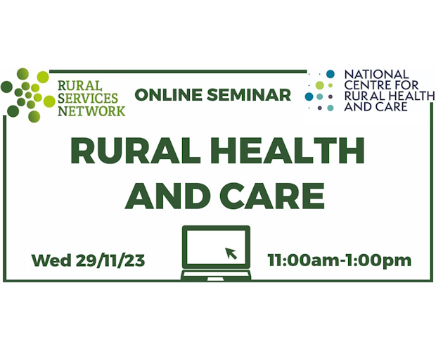 29/11/2023 - RSN & NCRHC Seminar: Tackling the rural health and care workforce problem