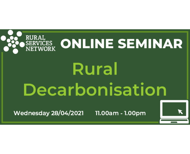 28/04/2021 - RSN Seminar: Rural Decarbonisation