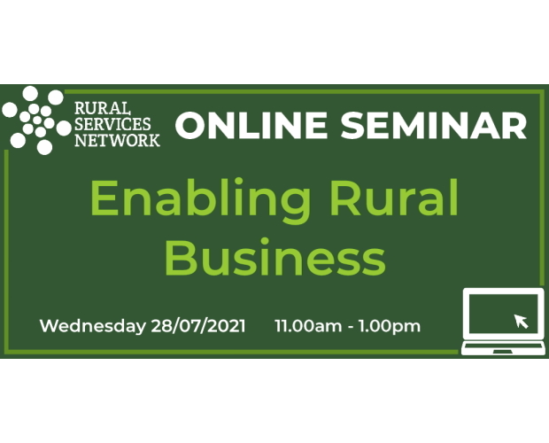 28/07/2021 - RSN Seminar: Rural Business