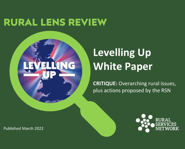 Overarching Rural Lens review of Levelling Up White Paper published
