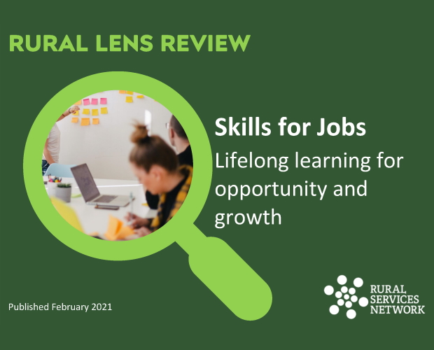 Rural Review of Skills for Jobs - Lifelong learning for opportunity and growth